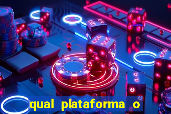 qual plataforma o buzeira joga